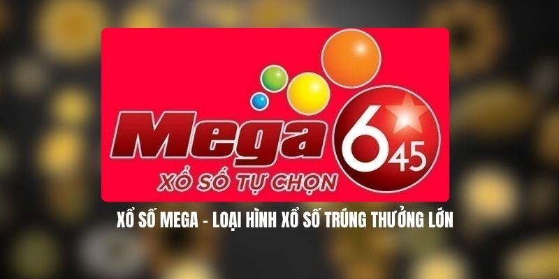 Xổ Số Mega Saoclub